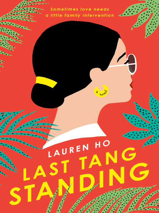 Title details for Last Tang Standing by Lauren Ho - Wait list